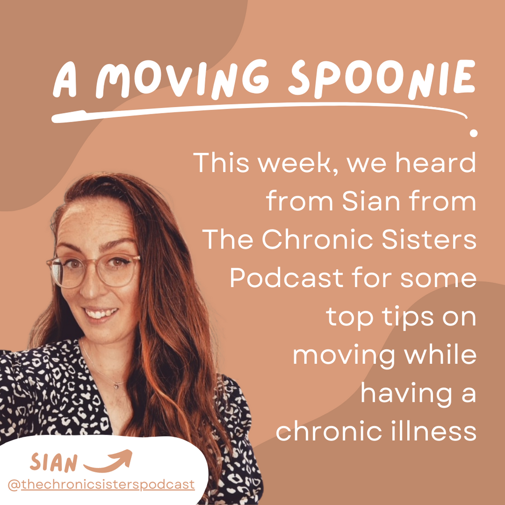 A Moving Spoonie: Some Tips from The Chronic Sisters' Sian