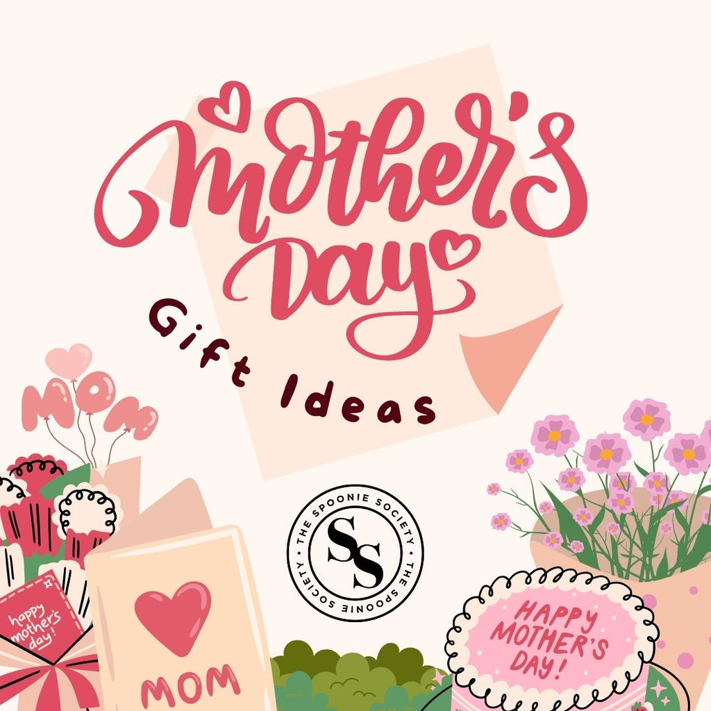 Mother's Day Gift Guide: Chronically Ill Edition